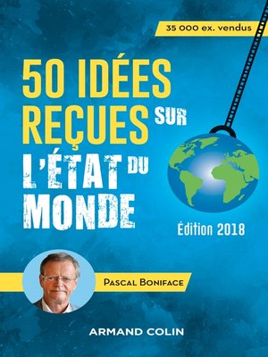 cover image of 50 idées reçues sur l'état du monde--8e éd.
